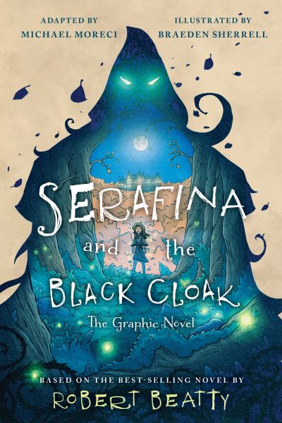 Serafina and the black cloak : the graphic novel (Serafina)