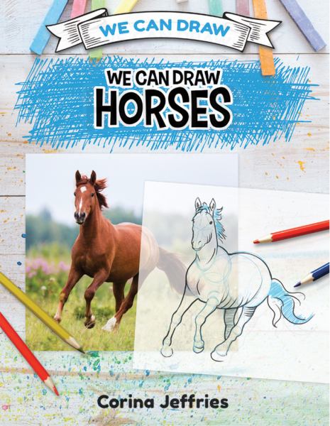 We can draw horses (We Can Draw)
