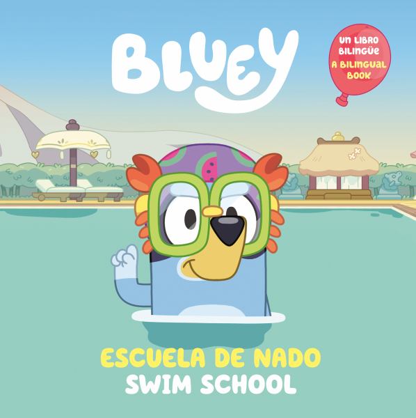 Bluey. Escuela de nado = Bluey.Swim school (Bluey)