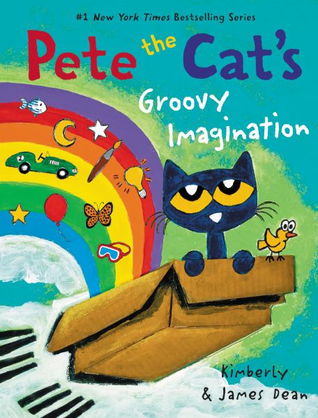 Pete the Cat's groovy imagination (Pete the Cat)