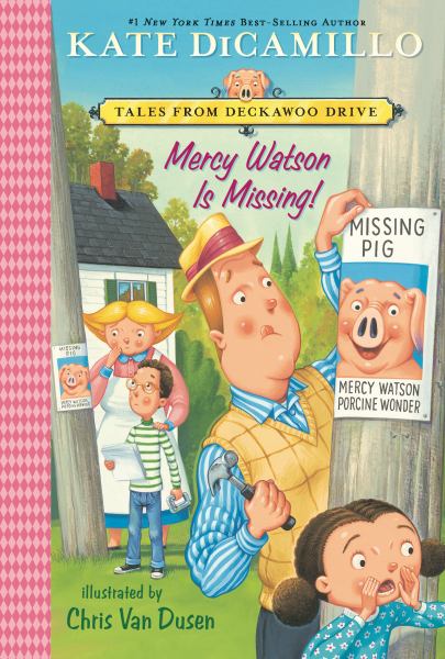 Mercy Watson is missing! (Mercy Watson, Book 7)