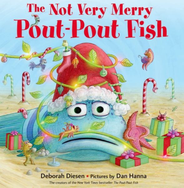 The not very merry pout-pout fish (Pout-Pout Fish)