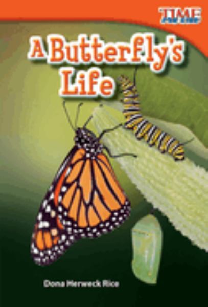 A butterfly's life (Time for Kids Nonfiction Readers Grade 1)