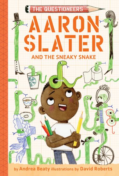 Aaron Slater and the sneaky snake (Questioneers, Book 6)