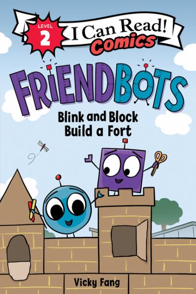 Blink and Block build a fort (I Can Read! Comics Level 2)