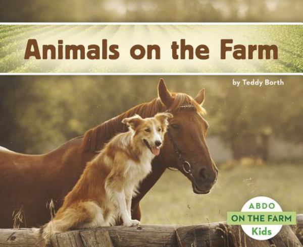 Animals on the farm (ABDO Kids Jumbo: On the Farm)