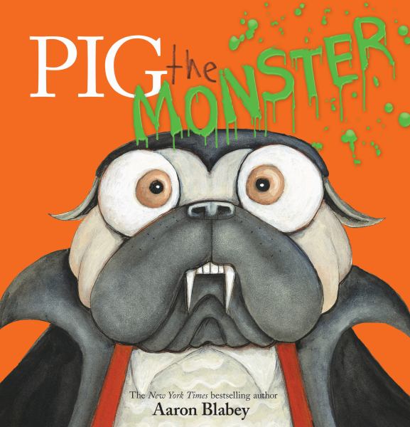 Pig the monster (Pig the Pug)