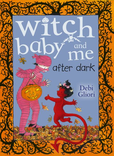 Witch baby and me after dark