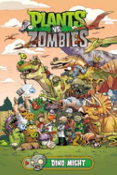Plants vs. zombies. Dino-might (Plants vs. Zombies (Dark Horse), Book 12)