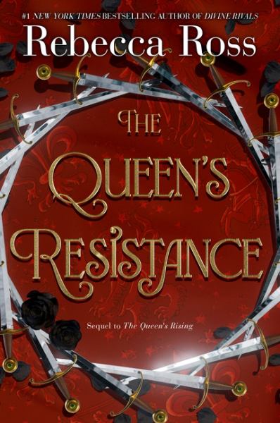 The queen's resistance (Queen's Rising, Book 2)