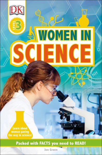 Women in science (DK Readers Level 3)