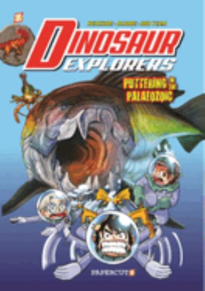 Dinosaur Explorers. #2,Puttering in the Paleozoic (Dinosaur Explorers, Book 2)