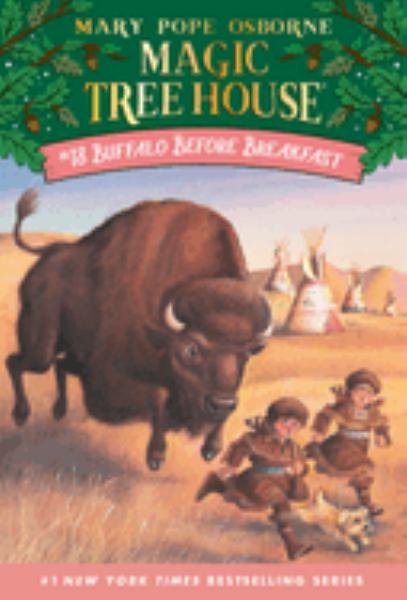 Buffalo before breakfast (Magic Tree House, Book 18)