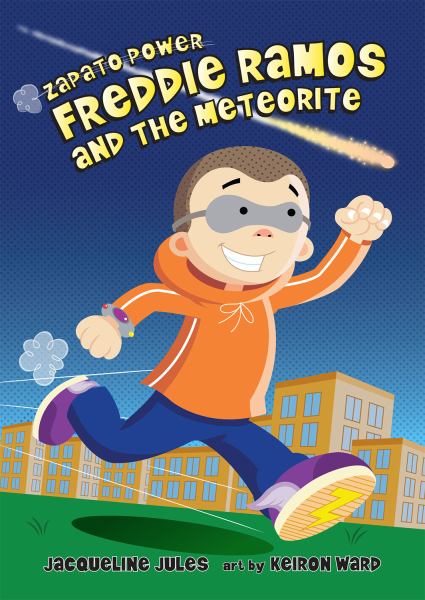 Freddie Ramos and the meteorite (Zapato Power, Book 11)