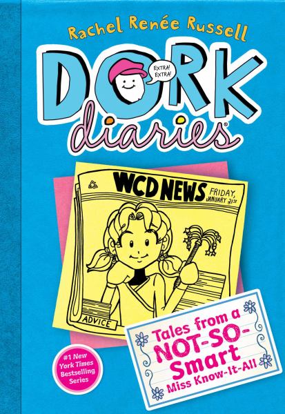 Tales from a not-so-smart Miss Know-It-All (Dork Diaries, Book 5)