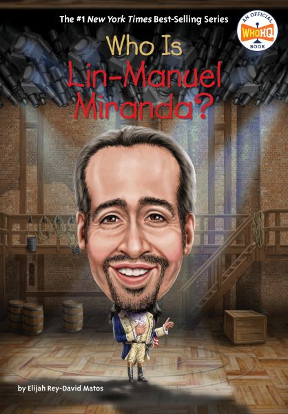 Who is Lin-Manuel Miranda? (Who Was...?)