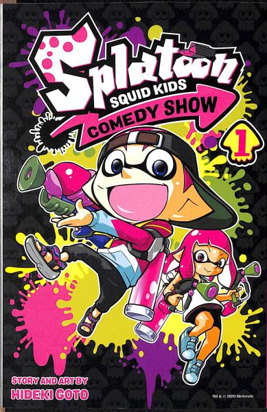 Splatoon squid kids comedy show. 1 (Splatoon: Squid Kids Comedy Show, Book 1)
