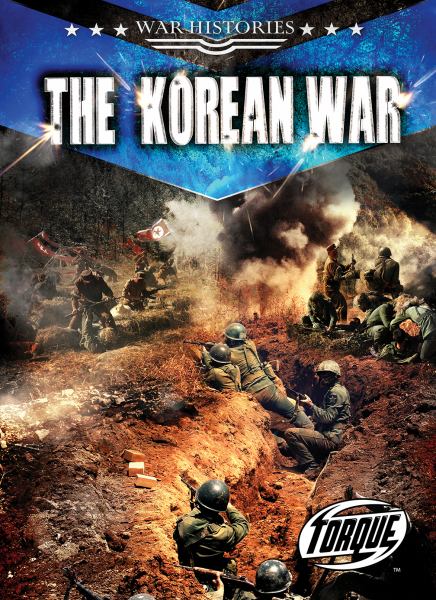 The Korean War (Torque: War Histories)