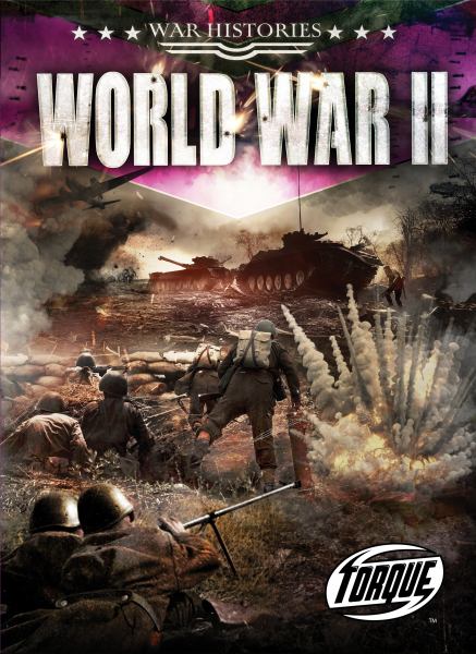 World War II (Torque: War Histories)