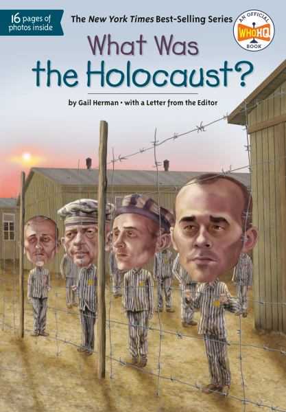 What was the Holocaust? (What Was...?)