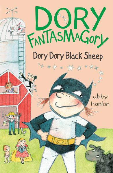 Dory Dory black sheep (Dory Fantasmagory, Book 3)