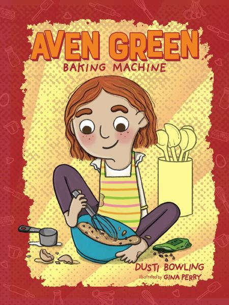Aven Green, baking machine (Aven Green, Book 2)