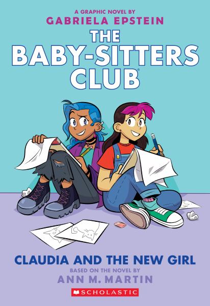 The Baby-sitters Club. 9,Claudia and the new girl (Baby-Sitters Club, Book 9)