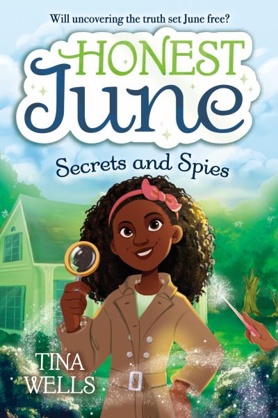 Secrets and spies (Honest June, Book 3)