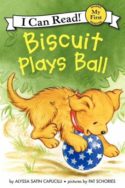Biscuit plays ball (I Can Read! My First: Biscuit)