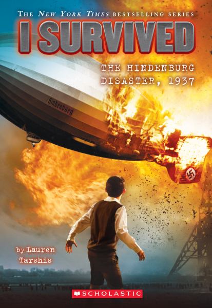 I survived the Hindenburg disaster, 1937 (I Survived, Book 13)