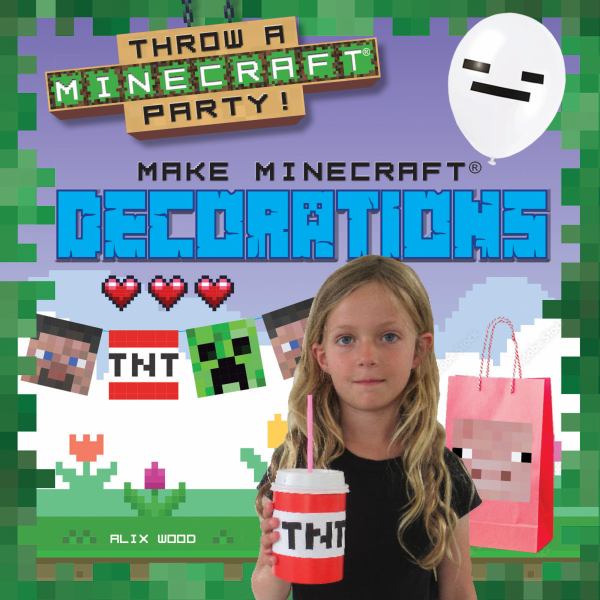 Make Minecraft decorations (Throw a Minecraft Party!)