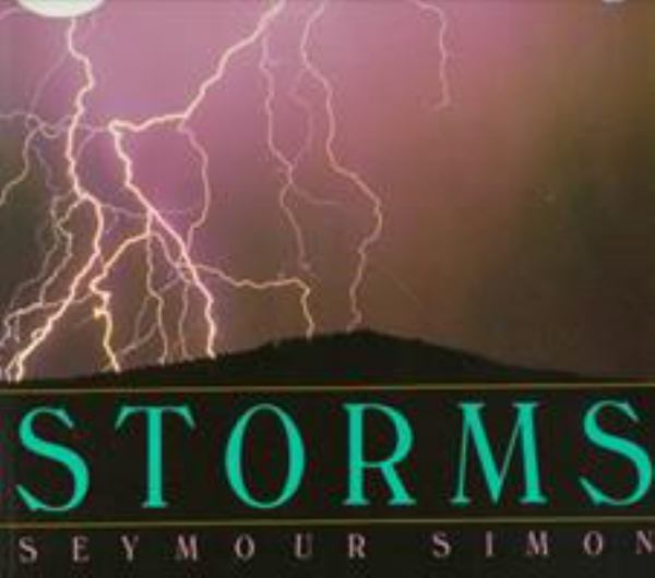 Storms (Seymour Simon-Science)