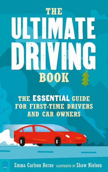 The ultimate driving book : the essential guide for first-time drivers and car owners