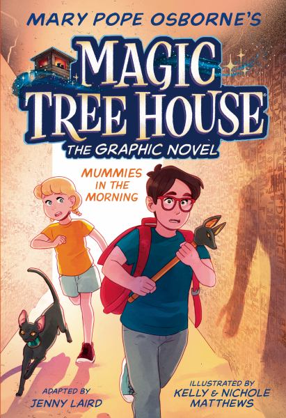 Magic tree house. 3,Mummies in the morning, the graphic novel (Magic Tree House, Book 3)