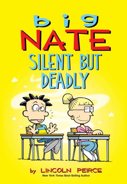 Big Nate : silent but deadly (Big Nate Graphic Novels)