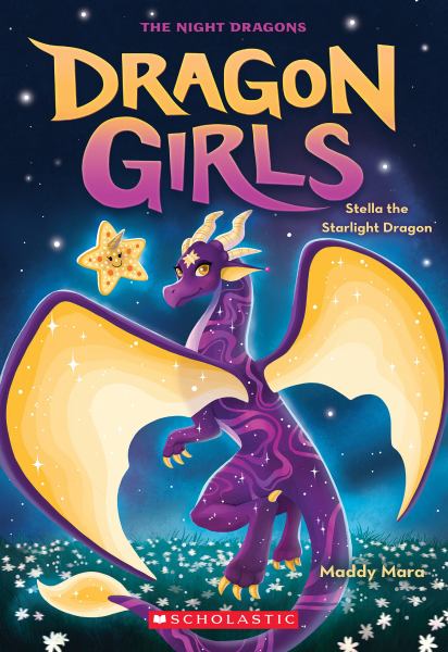 Stella the starlight dragon (Dragon Girls, Book 9)