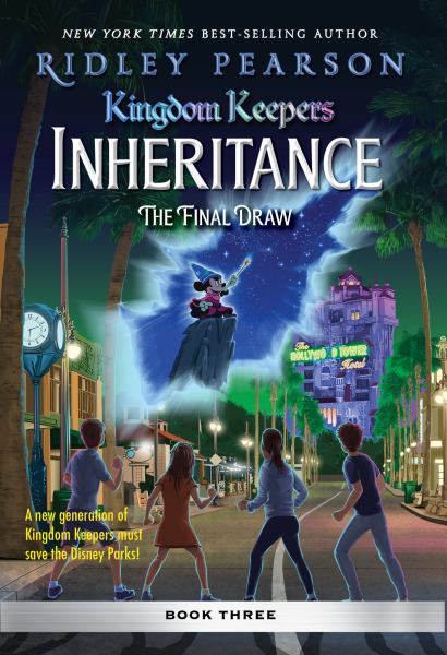 The final draw (Kingdom Keepers Inheritance, Book 3)