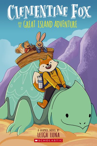 Clementine Fox and the great island adventure (Clementine Fox, Book 1)