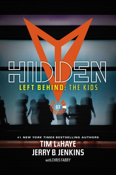 Hidden (Left Behind: The Kids Collection, Book 3)