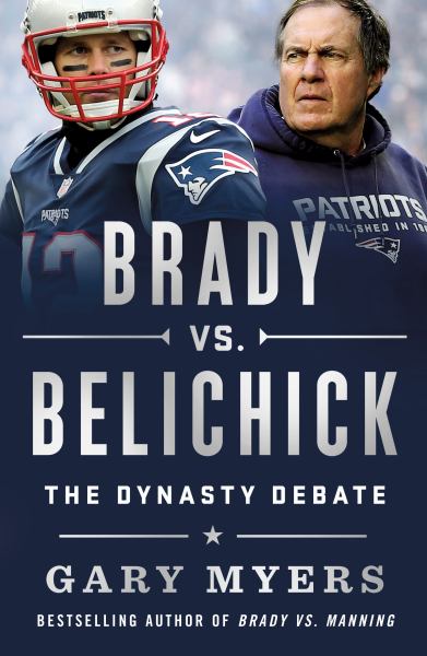 Brady Vs. Belichick --the Dynasty Debate