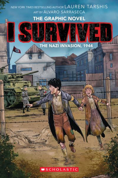 I survived the Nazi invasion, 1944 (I Survived, Book 3)