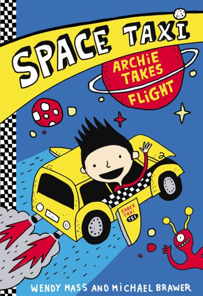 Archie takes flight (Space Taxi, Book 1)