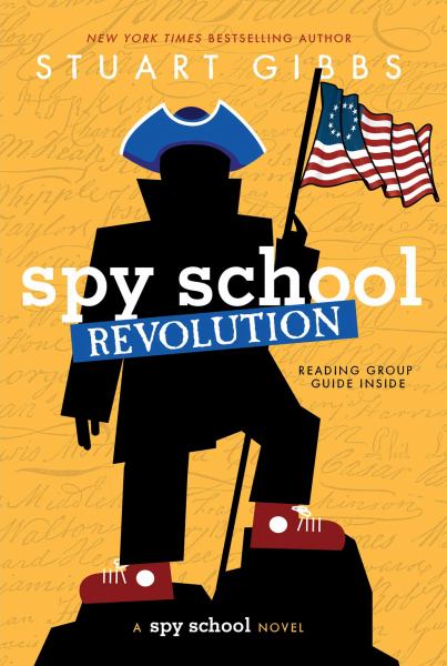 Spy school revolution (Spy School, Book 8)