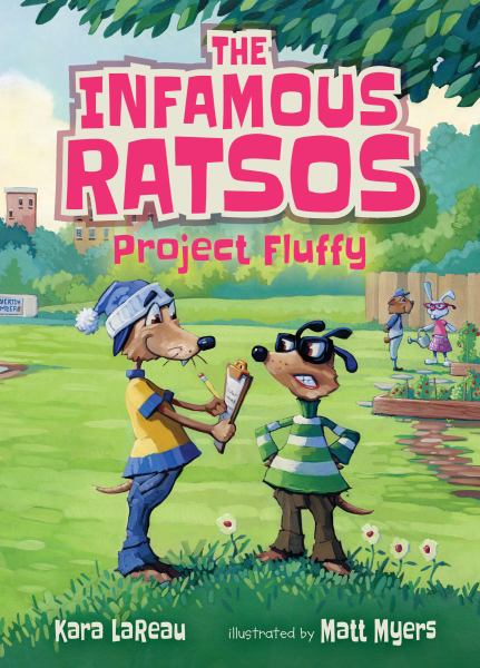 Project Fluffy (Infamous Ratsos, Book 3)