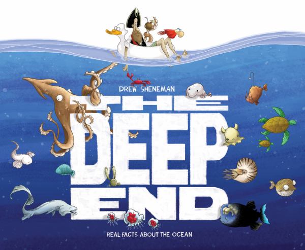 The deep end : real facts about the ocean