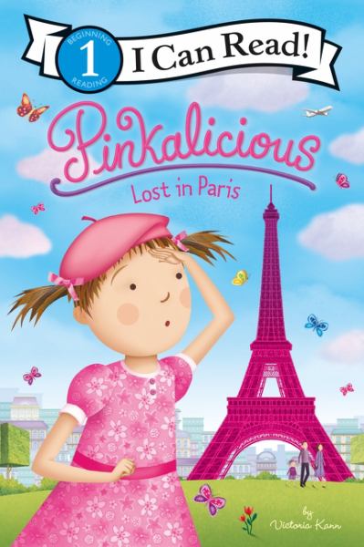 Lost in Paris (I Can Read! Level 1: Pinkalicious)