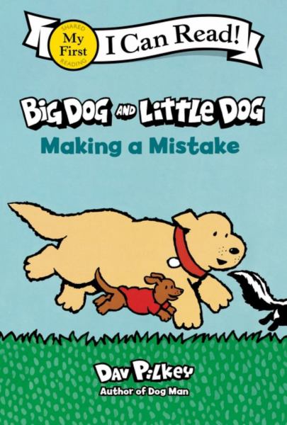 Big Dog and Little Dog Making a Mistake (I Can Read! My First-Big Dog and Little Dog)
