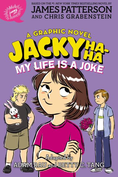 Jacky Ha-Ha. My life is a joke :a graphic novel (Jacky Ha-Ha, Book 2)