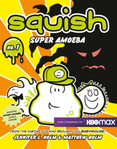 Squish. No. 1,Super Amoeba (Squish, Book 1)