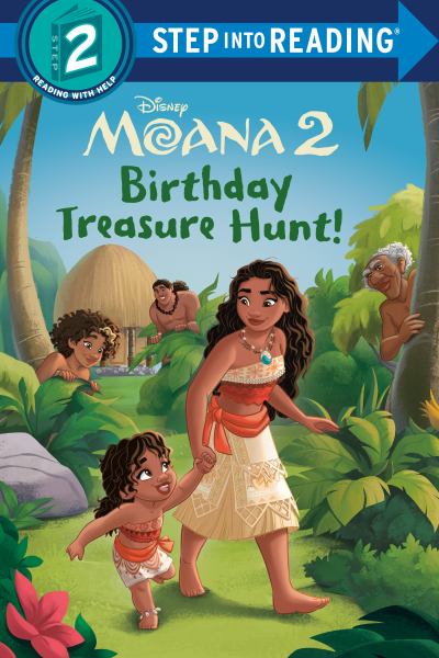Moana 2. Birthday treasure hunt! (Step Into Reading-Step 2)
